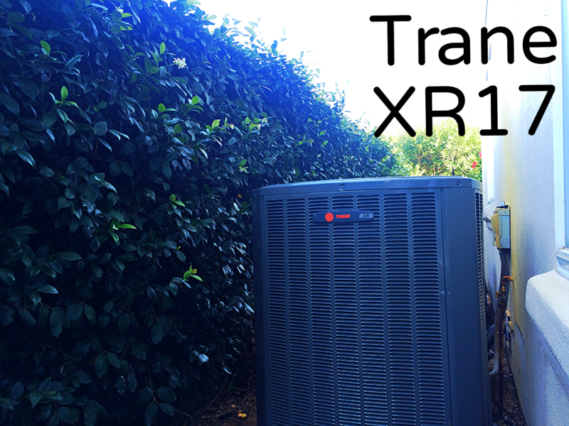 Trane XR17 Installation Mission Air Conditioning, Plumbing and Electric
